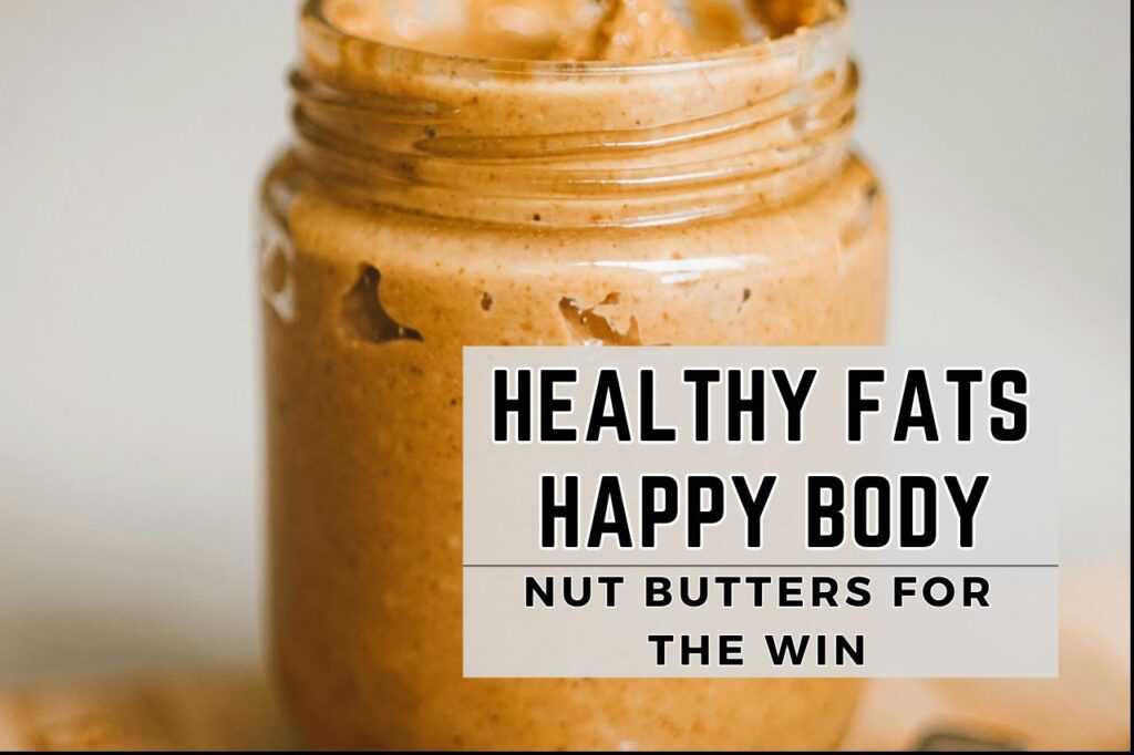 healthy fats