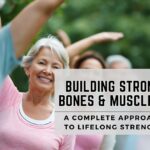 building strong bones and muscles